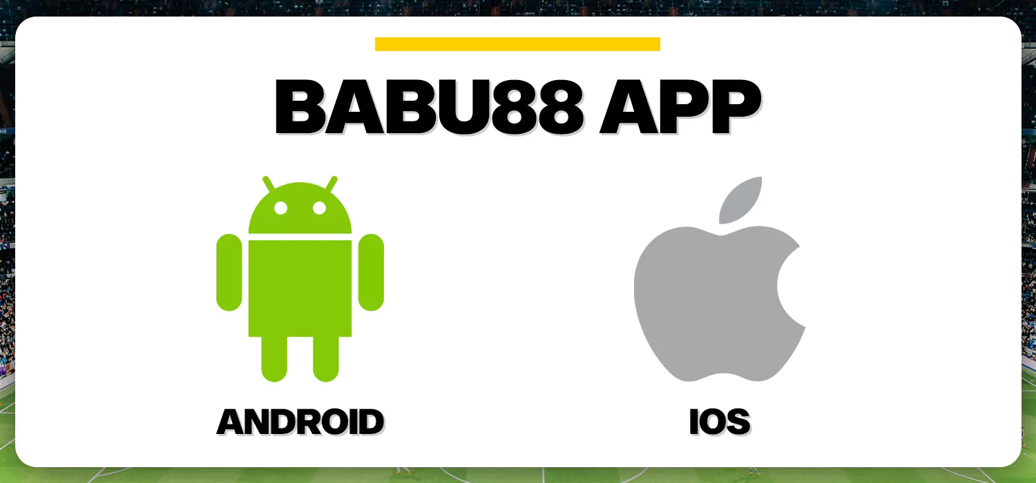 babu88 app for android and ios
